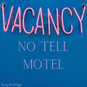 No Tell Motel