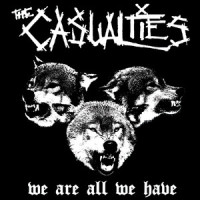 We Are All We Have_The Casualties