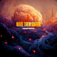 Doomswitch_Make Them Suffer