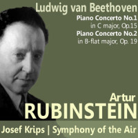 Piano Concerto No. 2 in B-Flat Major, Op. 19: III. Rondo. Molto allegro (第三乐章 回旋曲 - 非常快的快板)_Josef Krips,Arthur Rubinstein,Symphony Of The Air,Ludwig van Beethoven