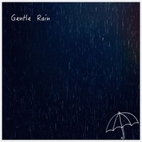 Gentle Rain_OLIVER (올리버)