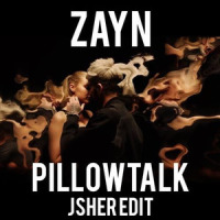 PillowTalk (Jsher edit)_Jsher,ZAYN