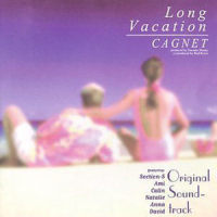 Long Vacation_Cagnet