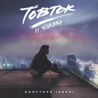 Rooftops (Aber)_Tobtok,Sorana
