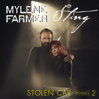 Stolen Car_Mylène Farmer,Sting
