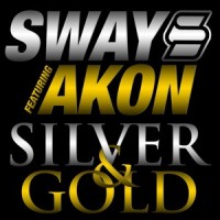 Silver & Gold_Sway,Akon
