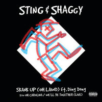 Oh Carolina/We'll Be Together_Sting,Shaggy