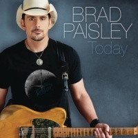 Today_Brad Paisley