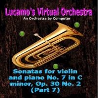 Sonatas for violin and piano No. 7 in C minor Op. 30 No. 2 (Part 7)_Luis Carlos Molina Acevedo,Ludwig van Beethoven