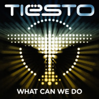 What Can We Do (A Deeper Love)_Tiësto