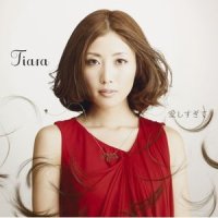愛しすぎて_Tiara