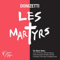 Act 2: "Severe existe! ... Un dieu sauveur, Des sombres bords un dieu l'envoie!" (Pauline)_Mark Elder