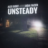 Unsteady_Alex Goot,Jada Facer