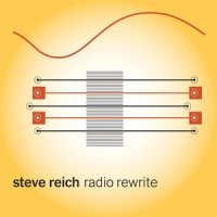 Radio Rewrite: II. Slow_Steve Reich