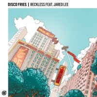 Reckless_Disco Fries,Jared Lee