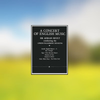 Chanson De Nuit. Op 15: I._Edward Elgar,London Philharmonic Orchestra Conducted by Sir Adrian Boult,London Philharmonic Orchestra,Sir Adrian Boult