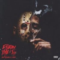 Friday The 13th_Desiigner