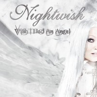 Wish I Had an Angel_Nightwish
