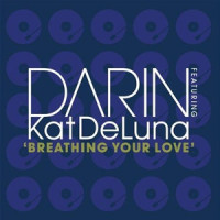 Breathing Your Love_Kat DeLuna,Darin