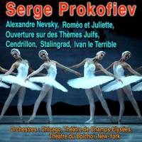 Ouverture sur des thèmes juifs, Op. 34_Chicago Symphony Orchestra,André Jouve,Sergei Prokofiev,Orchestre du Theatre des Champs-Elysees