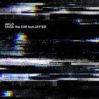 Under the Cliff feat.JAY'ED_AKLO