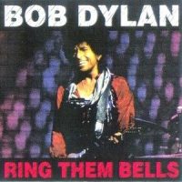 Ring Them Bells (Version 3)_Bob Dylan