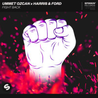 Fight Back_Ummet Ozcan,Harris & Ford