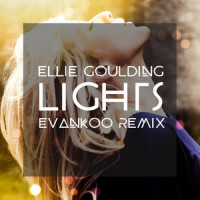 Lights_EVANKOO,Ellie Goulding