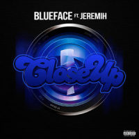 Close Up_Blueface,Jeremih