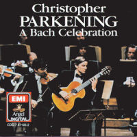 J.S. Bach: Jesu, Joy Of Man's Desiring From Cantata (シュヨ、ヒトノノゾミノヨロコビヨ (カンタータBWV147ヨリ)|主よ、人の望みの喜びよ (カンタータBWV147より))_Christopher Parkening,Los Angeles Chamber Orchestra