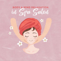Spa: Healing Touch_Relaxing Spa Music,Ambient Music Therapy (Deep Sleep,Meditation,Spa,Healing,Relaxation)