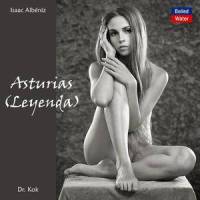 Asturias(Leyenda)_Dr. Kok,Isaac Albéniz