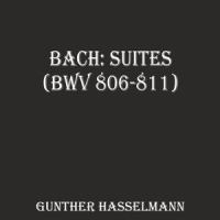 Suite No. 4 in F major, BWV 809: VI. Menuet II_Gunther Hasselmann,Johann Sebastian Bach