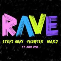 Rave_Steve Aoki,Showtek,MAKJ,Kris Kiss