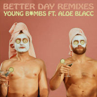 Better Day_Young Bombs,Aloe Blacc