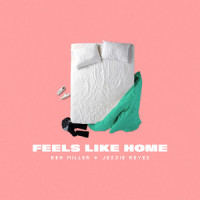 FEELS LIKE HOME_Bea Miller,Jessie Reyez