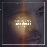 One Dance_Dunisco,Sara Farell,Drake