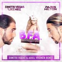 Best Friend's Ass_Dimitri Vegas & Like Mike,Paris Hilton