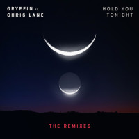 Hold You Tonight_Gryffin,Chris Lane