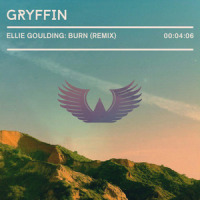 Burn_Gryffin,Ellie Goulding