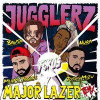 Fokus_Jugglerz,Miami Yacine,Joshi Mizu,Nura,Bausa,Major Lazer
