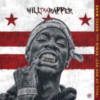 Pull Up Hop Out_WillThaRapper,Gucci Mane