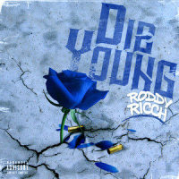 Die Young_Roddy Ricch