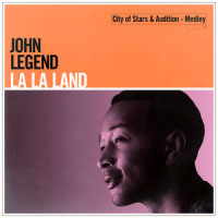 Medley: City of Stars / Audition_John Legend