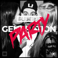 Generation Party_Italobrothers