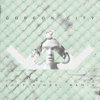 Coming Home_Gorgon City,Lost Kings
