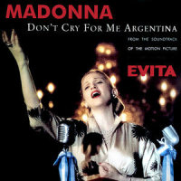 Don't Cry for Me Argentina_Madonna