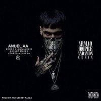 Armao 100pre Andamos(feat. Ñengo Flow, Alexio La Bestia, Bryant Myers, Juanka El Problematik & Darell)_Anuel AA