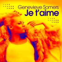 Je t'aime_Genevieve Somers