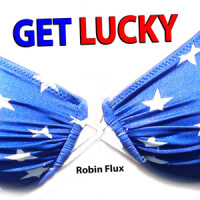 Get Lucky(Originally Performed by Daft Punk)_Robin Flux,Pharrell Williams